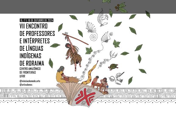VII Encontro de Professores e Intérpretes de Línguas Indígenas de Roraima será de 16 a 18 de&nbsp;outubro